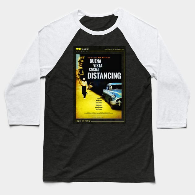 Buena Vista Social Distancing - Film Parody Baseball T-Shirt by CakeBoss